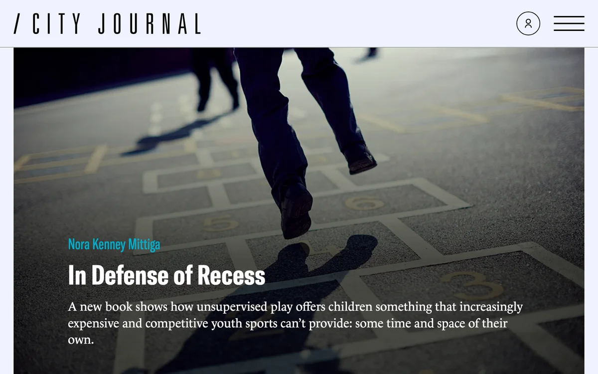City Journal: In defense of recess